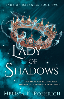 Lady of Shadows_lady of Da2 PB - Roehrich, Melissa K