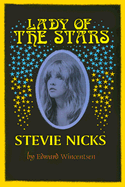 Lady of the Stars, Stevie Nicks
