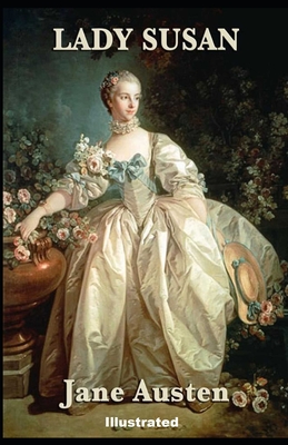 Lady Susan Illustrated - Austen, Jane