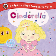 Ladybird First Favourite Tales Cinderella