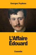 L'Affaire Edouard