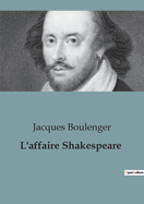 L'affaire Shakespeare