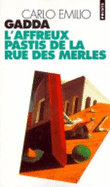 L'Affreux Pastis De La Rue Des Merles