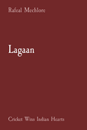 Lagaan: Cricket Wins Indian Hearts