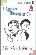 L'Agence Barnett et Cie: Arsne Lupin, Gentleman-Cambrioleur 15