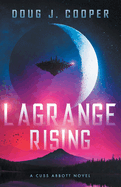 Lagrange Rising