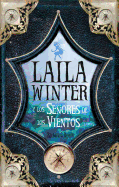 Laila Winter y Los Senores de Los Vientos