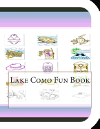 Lake Como Fun Book: A Fun and Educational Book about Lake Como