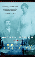 Lake of the Prairies: A Story of Belonging