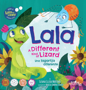 Lala, a different kind of lizard: Lala, una lagartija diferente