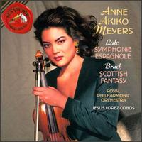 Lalo: Symphonie espagnole; Bruch: Scottish Fantasy - Anne Akiko Meyers (violin); Royal Philharmonic Orchestra; Jess Lpez-Cobos (conductor)