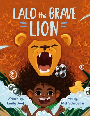 Lalo The Brave Lion - Joof, Emily