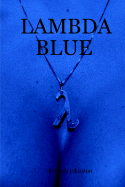 Lambda Blue - Johnston, Deborah