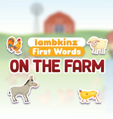 lambkinz first words: On the Farm - Lambkinz