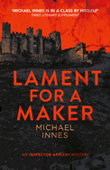 Lament for a Maker: Volume 3