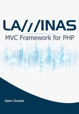 Laminas: MVC Framework for PHP - Omelak, Adam