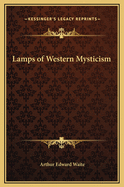 Lamps of Western Mysticism