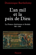 L'an mil et la paix de Dieu