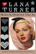 Lana Turner: Hearts and Diamonds Take All