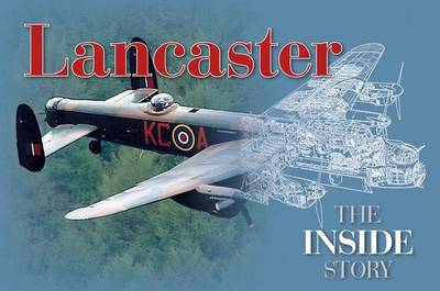 Lancaster: The Inside Story - Curnock, David