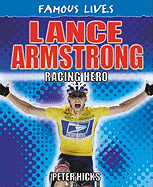 Lance Armstrong: Racing Hero