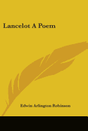 Lancelot A Poem