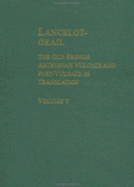 Lancelot-Grail - Lacy, Norris J (Editor)