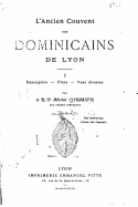 L'Ancien Couvent Des Dominicains de Lyon - I
