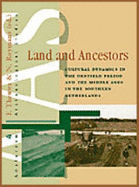 Land and Ancestors: Cultural Dynamics in the Urnfield Period of the Middle Ages in the Southern Netherlands