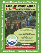 Land and Love Resource Guide: Questions You Need to Know the Answers to ...and Where to Find Them!