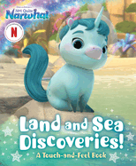 Land and Sea Discoveries!: A Touch-And-Feel Book