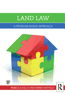 Land Law: A Problem-Based Approach