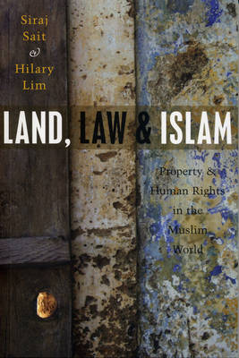 Land, Law and Islam - Lim, Hilary