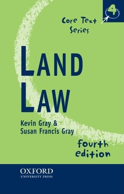 Land Law - Gray, Kevin, and Gray, Susan Francis