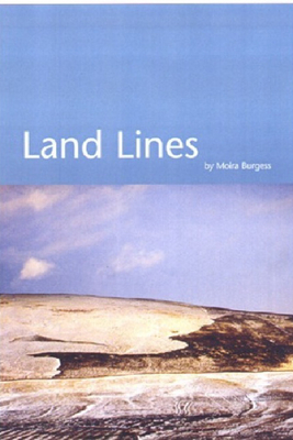Land Lines: An Illustrated Journey Through the Landscape and Literature of Scotland - Burgess, Moira