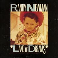 Land of Dreams - Randy Newman