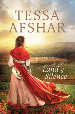 Land of Silence - Afshar, Tessa