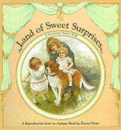 Land of Sweet Surprises - Nister, Ernest