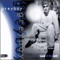 Land of the Lost - Greyboy
