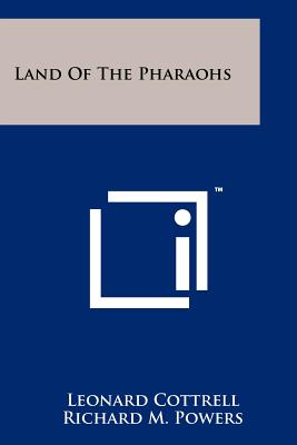 Land of the Pharaohs - Cottrell, Leonard
