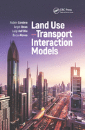 Land Use-Transport Interaction Models