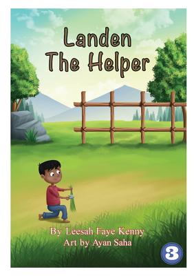 Landen the Helper - Kenny, Leesah Faye