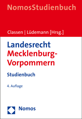 Landesrecht Mecklenburg-Vorpommern: Studienbuch - Classen, Claus Dieter (Editor), and Ludemann, Jorn (Editor)