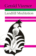 Landfill Meditation: Crossblood Stories