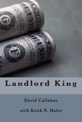 Landlord King - Callahan, David
