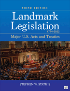 Landmark Legislation 1774-2022: Major U.S. Acts and Treaties