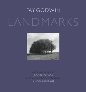 Landmarks: A Survey - Godwin, Fay, and Taylor, Roger, MD, and Armitage, Simon (Introduction by)