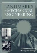 Landmarks in Mechanical Engineering