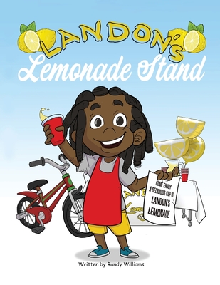 Landon's Lemonade Stand - Williams, Randy