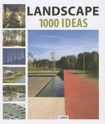 Landscape: 1000 Ideas - Kottas, Dimitris